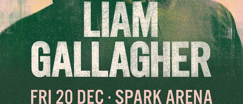 Liam Gallagher to perform one-off New Zealand gig in December