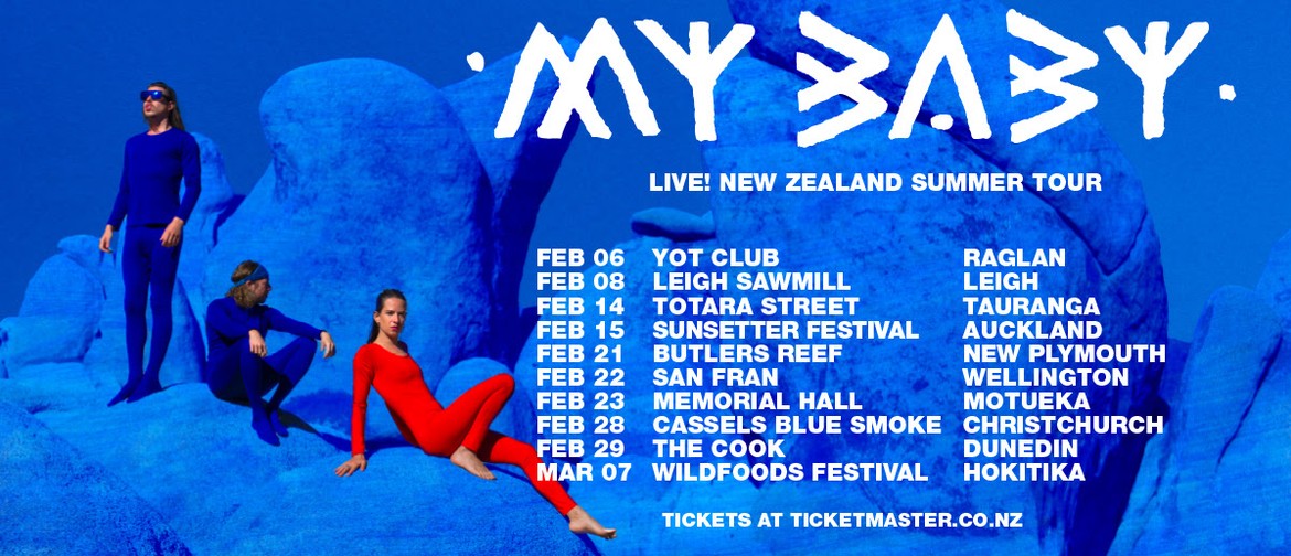 My Baby to tour New Zealand this February and March 2020