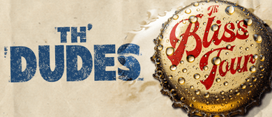 Th’ Dudes add New Plymouth and Palmerston North dates to New Zealand Tour Th’ Dudes add New Plymouth and Palmerston North dates to New Zealand Tour