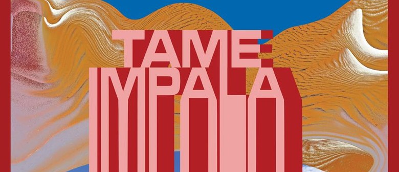 Tame Impala Announce Rescheduled Tour 2021