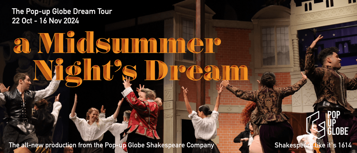 Pop-up Globe announces Dream Tour