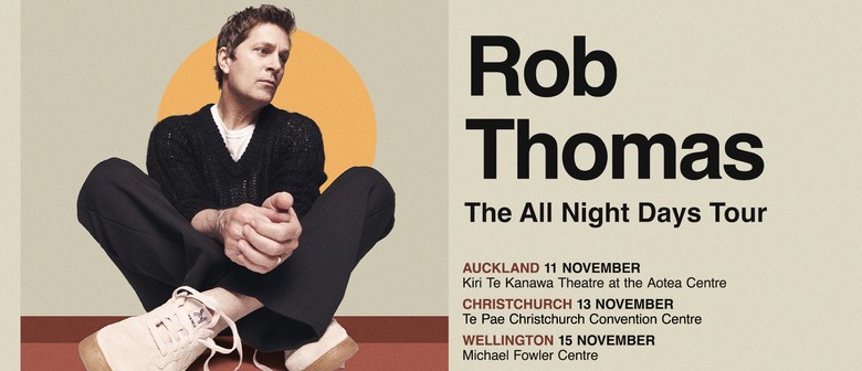 Rob Thomas announces "The All Night Days Tour" Rob Thomas announces "The All Night Days Tour"