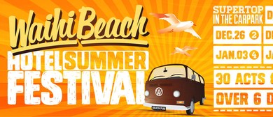 Waihi Beach Hotel Summer Festival Announced