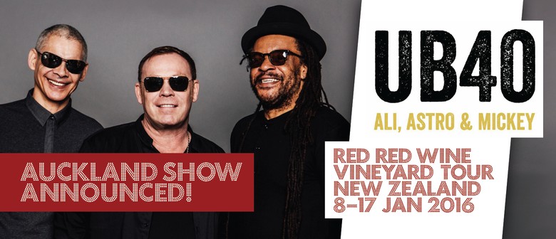 UB40 Red Red Wine Vineyard Tour Auckland Show Announced