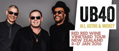UB40 Red Red Wine Vineyard Tour Hawke's Bay -- New Ticket Release