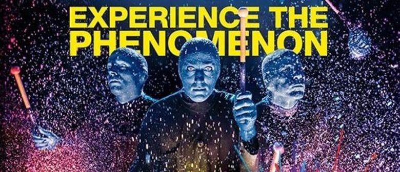 The Phenomenal Blue Man Group Announces New Zealand Tour