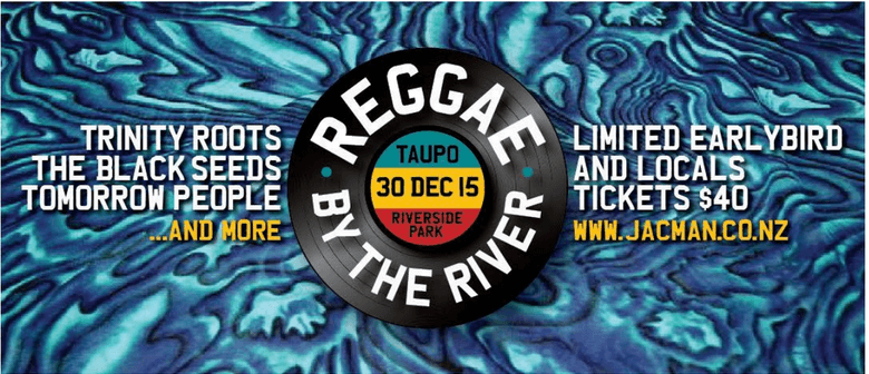 Reggae By The River Second Line Up