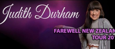 Judith Durham -The Farewell New Zealand Tour Judith Durham -The Farewell New Zealand Tour