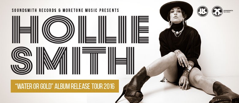 Hollie Smith "Water or Gold" Tour