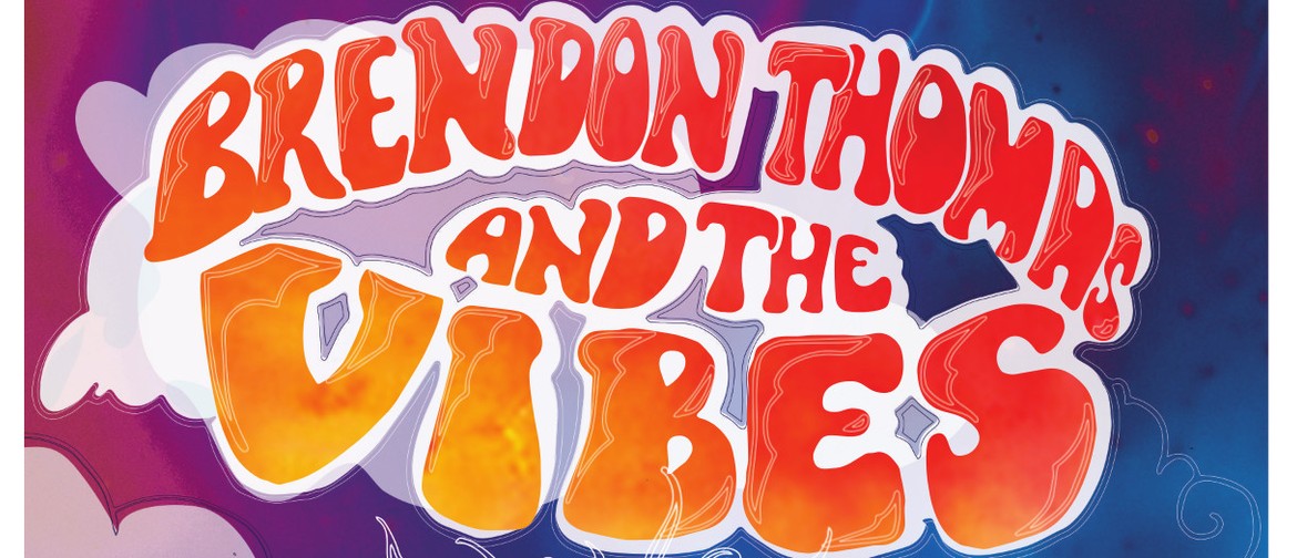 Brendon Thomas & The Vibes Embark On ‘Wrap You In The Sun’ Tour