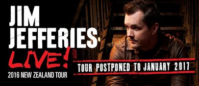 Jim Jefferies Rescheduled New Zealand Tour To January 2017 Jim Jefferies Rescheduled New Zealand Tour To January 2017