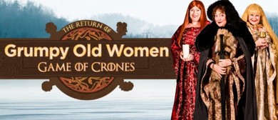 Grumpy Old Women Are Back With Game of Crones