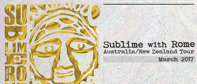 Sublime With Rome Unveil 2017 NZ Tour