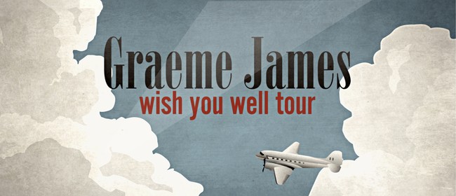 Graeme James Wish You Well Tour