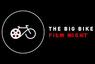 The Big Bike Film Night