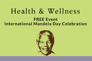 Mandela Day Wellness Celebration 2018