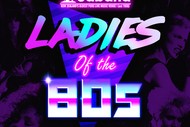 Ladies of The 80's