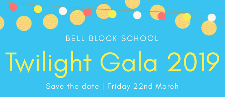 Bell Block School Twilight Gala 2019