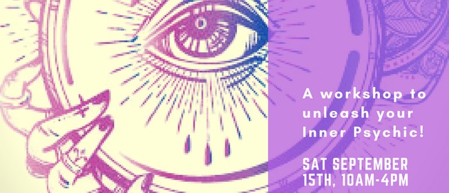 Awaken Your Psychic Powers Auckland Stuff Events