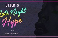 Otium's Late Night Hype