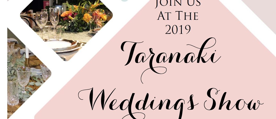 2019 Taranaki Weddings Show