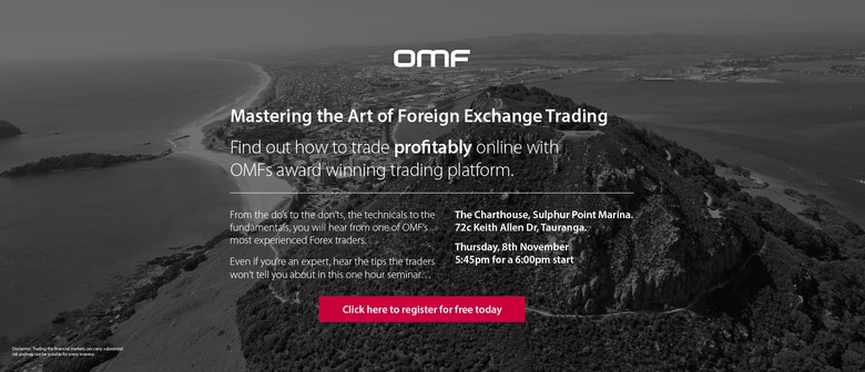 Mastering The Art Of Foreign Exchange Trading Tauranga Eventfinda - 