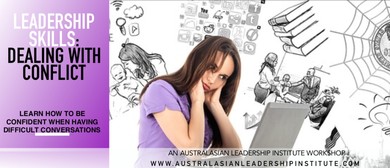 Leadership Skills: Dealing With Conflict In The Workplace