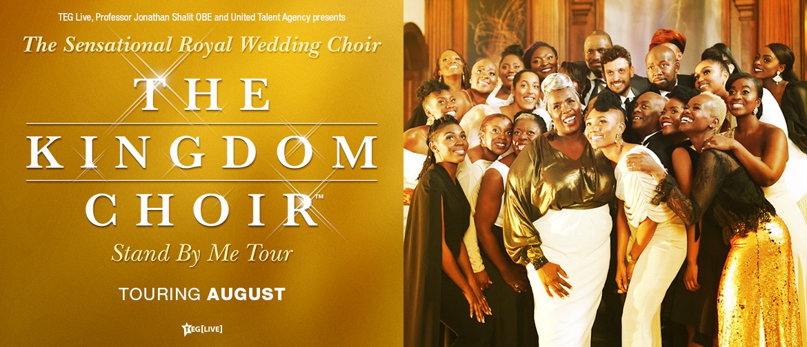 The Kingdom Choir - Stand By Me Tour
