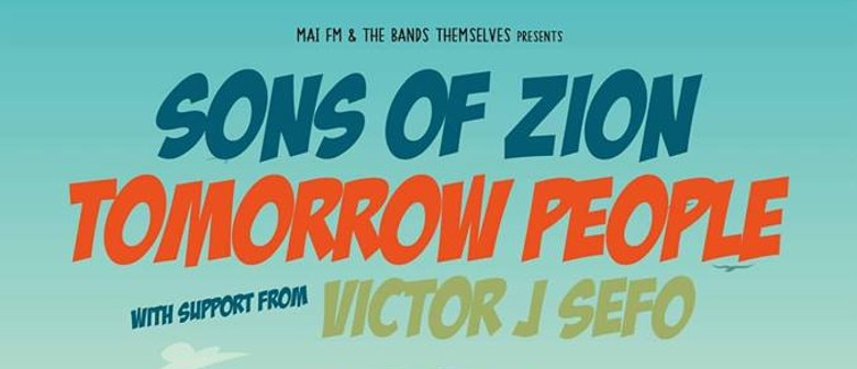 Sons of Zion & Tomorrow People + More