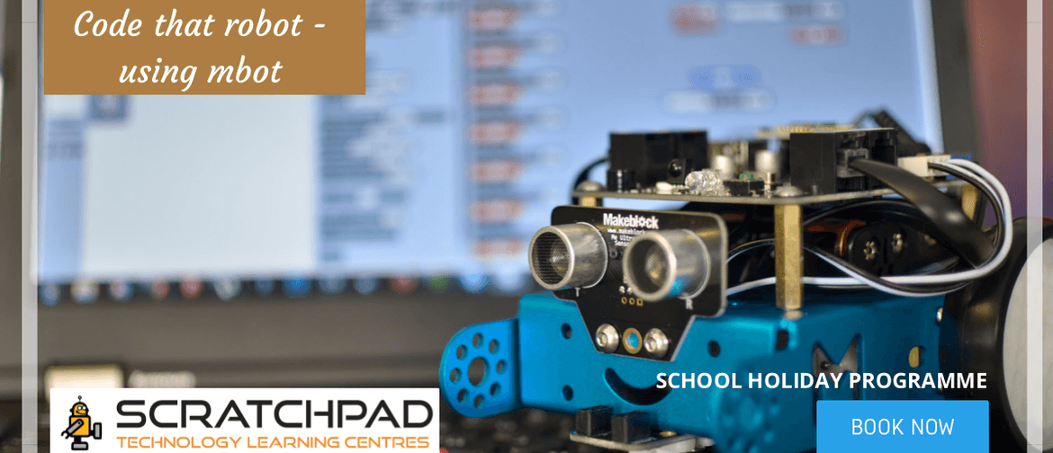 Code That Robot Using Mbot - Scratchpad Holiday Programme