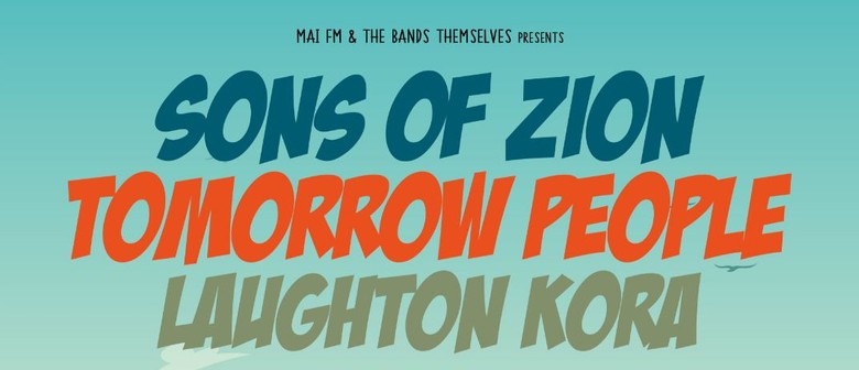 Sons of Zion - Tomorrow People & Laughton Kora