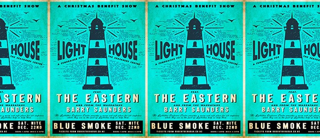 The Eastern & Barry Saunders - Light House Benefit Show
