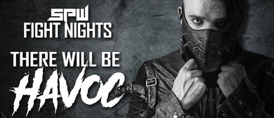 SPW Fight Nights 11 - HAVOC