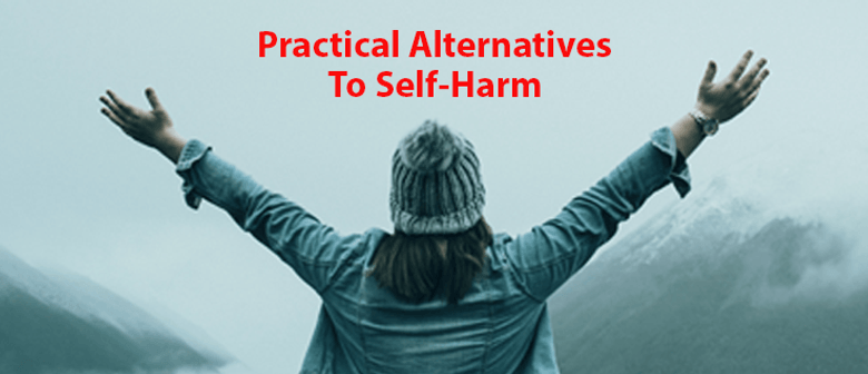 Practical Alternatives to Self-Harm