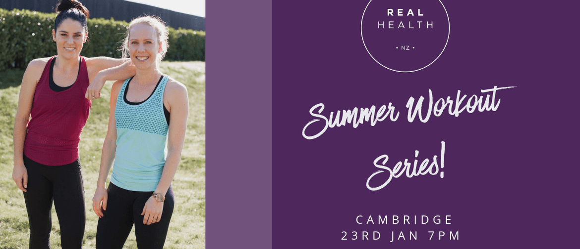 Real Health NZ Summer Workout Series