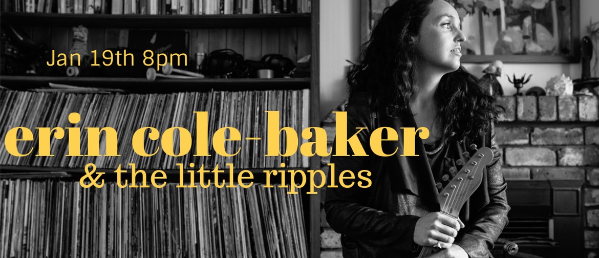 Erin Cole-Baker & the Little Ripples