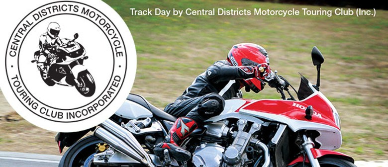 Central Districts Motorcycle Touring Club Inc Track Day