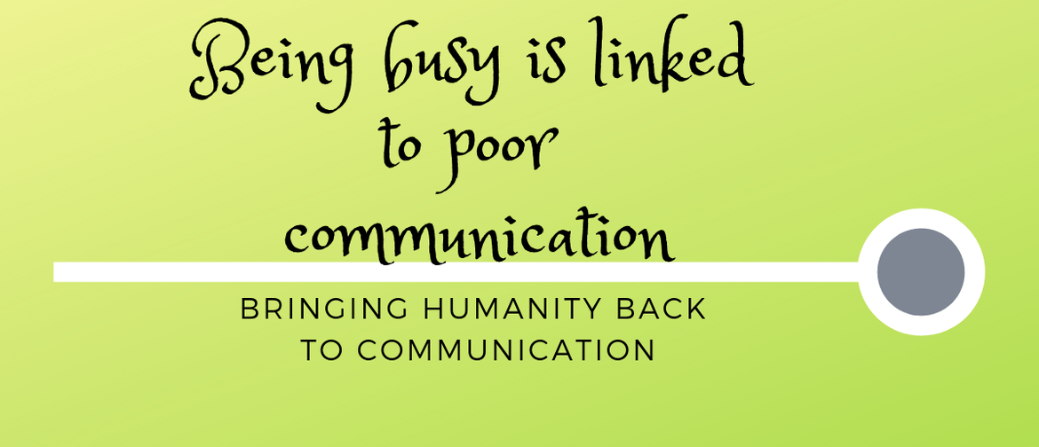 Bringing Humanity Back to Communication
