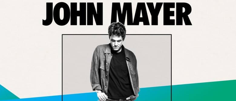 John Mayer Auckland Eventfinda