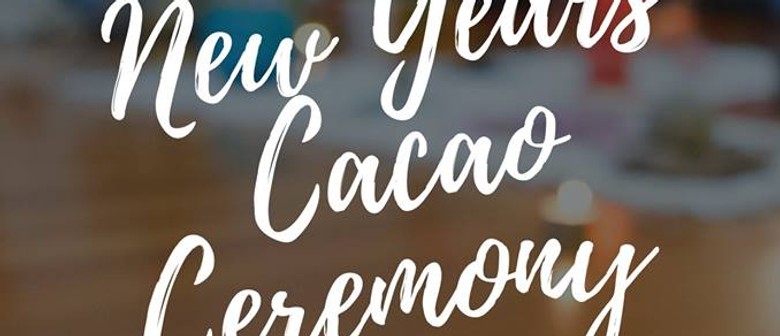 New Year's Cacao Ceremony