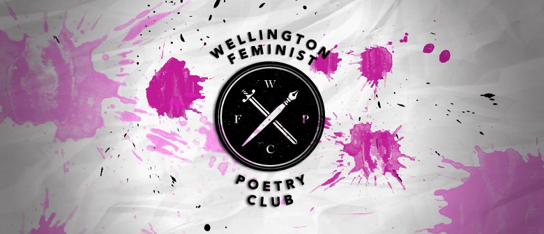 The Wellington Feminist Poetry Club: 2019
