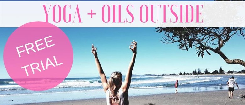Yoga + Oils