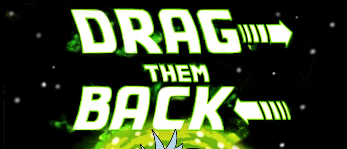 GAG Presents - Drag Them Back!