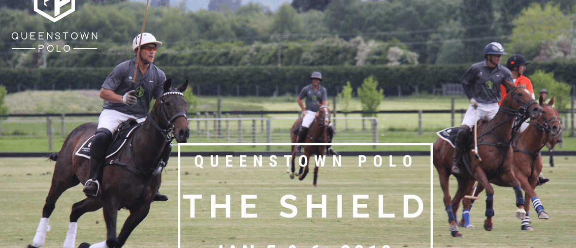 Queenstown Polo - The Shield Tournament 