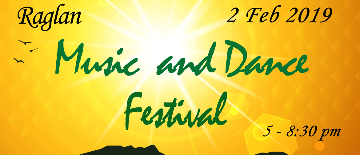 Raglan Music and Dance Festival