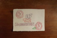 Image for event: Of The Rosegarden