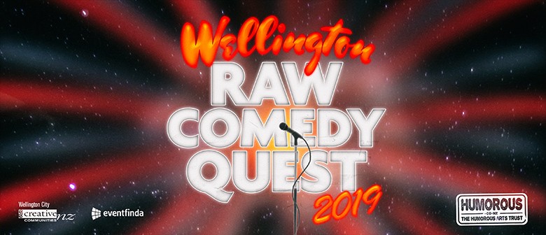 2019 Wellington Raw Comedy Quest Heats 5, 6