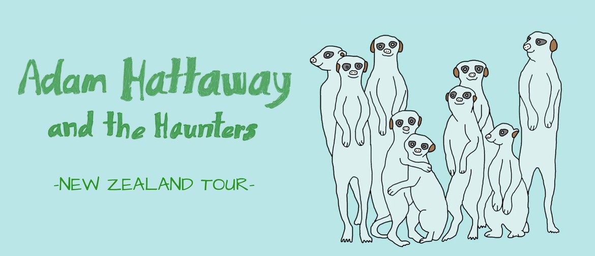 Adam Hattaway & The Haunters Tour