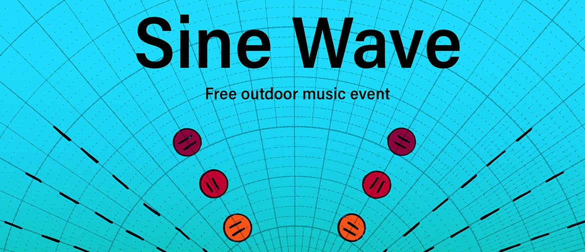 Sine Wave - Summer Music Series