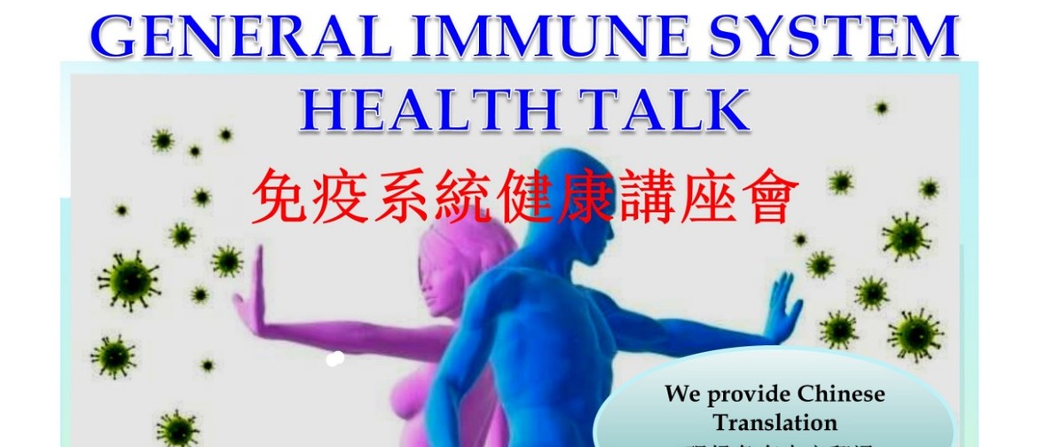 General Immune System Health Talk